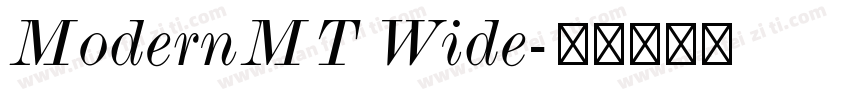 ModernMT Wide字体转换